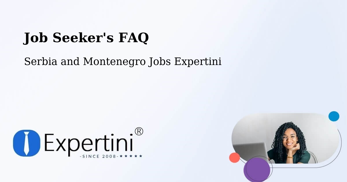 Employer FAQ – Chase - Serbia and Montenegro Jobs Expertini