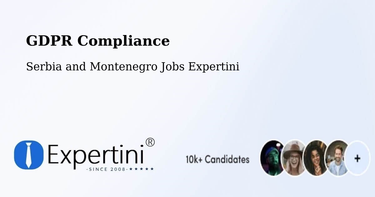 EU GDPR Compliance Statement – Chase - Serbia and Montenegro Jobs Expertini